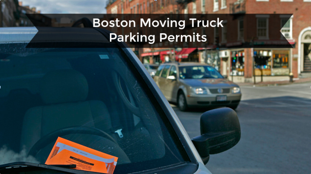 Moving to Boston? Your Guide to Moving Truck Permits & Etiquette