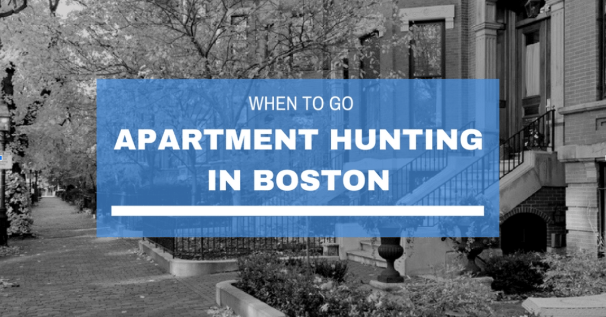 When to Go Apartment Hunting in Boston